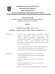 Tujuan telaahan adalah untuk mengetahui tingkat perkembangan posyandu yang secara umum dibedakan atas 4 tingkat (strata) sebagai berikut: Contoh Sk Kader Posyandu Masnurul