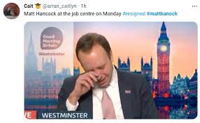 Twitter Erupts With Memes After Matt Hancock Quits Over Aide Affair And Jokes He Ll Be Crying In Job Centre Queue Guam News
