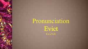 Evict Pronunciation Youtube
