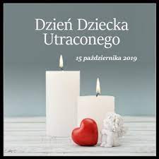 W niedzielę uroczystości rozpocznie msza św. Dzien Dziecka Utraconego 15 Pazdziernika 2019