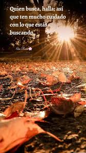 Pin De Cecilia Suarez En Frases Hermosas Reflexion De Vida Fraces De Clima