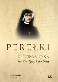 Ksiądz łukasz jest w łagiewnikach, a to oznacza, że ten odcinek dotyczy św. Perelki Z Dzienniczka Sw Faustyny Kowalskiej Wydawnictwowam Pl