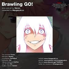 Manhwa also known as (aka) stand up! Brawling Go Chapter 150