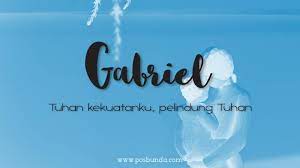 Anak dah masuk usia 7 hari, dah boleh bagi nama. Arti Nama Gabriel Posbunda