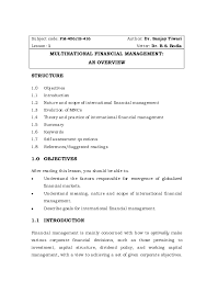 The person in charge should maintain a far sightedness in order to ensure that the funds are utilized it is the responsibility of a financial manager to decide the ratio between debt and equity. Pdf Subject Code Fm 406 Ib 416 Multinational Financial Management An Overview Structure Judith Jepkemoi Academia Edu