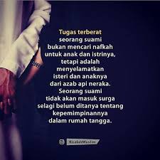 Inilah Tugas Terberat Seorang Suami Tag Suami Tercinta Yaa Follow Suamiistri Idn Follow Suamii Kata Kata Indah Kata Kata Motivasi Kutipan Buku