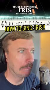 How to Sing Iris Goo Goo Dolls