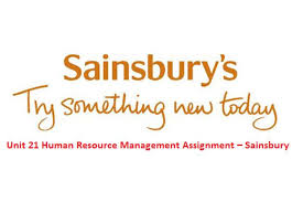 Unit 21 Human Resource Management Assignment Sainsbury