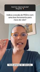 Escala de PEDro é boa para o risco de viés? 🧑‍💻