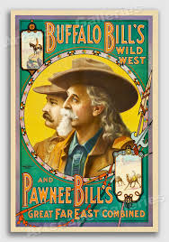 Free shipping on orders over $25 shipped by amazon. Buffalo Bill Pawnee Bill Wild West Show Vintage Western Poster 16x24 Ebay
