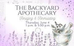 The Backyard Apothecary