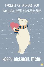 Use these birthday sentiments to add a special touch to cards, emails, scrapbooks and other continue reading for more 40th birthday sayings to add to birthday cards and slideshows. Happy Birthday Mom 164 Birthday Wishes For Your Mom