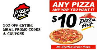 save more with 50 off pizza hut deal pizza hut pizza hut coupon codes pizza hut coupon