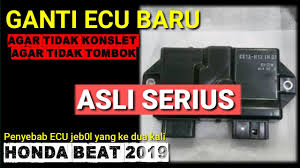 Dlc honda untuk reset ecm ecu motor injeksi honda pgm fi. Penyebab Ecu Jeb0l Honda Beat 2019 Dan Cara Aman Memasang Ecu Baru Youtube
