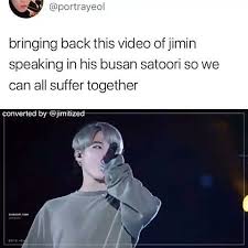 Sres Daily Bts Memes On Instagram Jimin Busan Satoori Me Follow Yeontanoppar For More Credit To Respectful In 2020 Bts Memes Busan Memes
