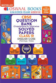 Oswaal Cbse Question Bank Class 12 English Core Book Chapterwise Topicwise Includes Objective Type In 2020 This Or That Questions Marking Scheme Question Paper