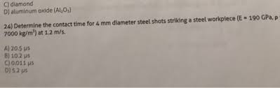 In thia video, i am listening to tokyo approach one one. C Diamond D Aluminum Oxide Al 0 24 Determine Chegg Com