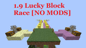 Lucky blocks mod adds 1 block, if you break it, then random items drop out of there. 1 9 Lucky Block Race No Mods Minecraft Map