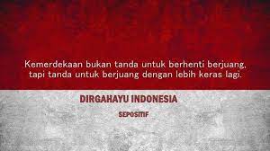 Abang ilham nak bergambar kat wall ni. 50 Kata Kata Ucapan Selamat Hari Kemerdekaan Indonesia 17 Agustus 2020 Sepositif