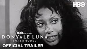 Trailer to HBO's Donyale Luna: Supermodel — BlackFilmandTV.com