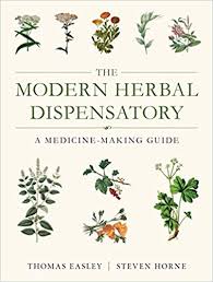 The Modern Herbal Dispensatory A Medicine Making Guide