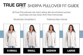 how do true grit pullovers fit true grit size chart true