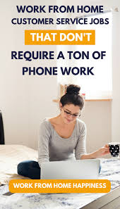 A laboratory technician position is a perfect job for someone who does not want to interact with customers. Work From Home Customer Service Jobs That Don T Require A Ton Of Phone Work Work From Home Happiness