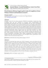 Check spelling or type a new query. Pdf Pembelajaran Bahasa Inggris Pada Anak Di Sangkhom Islam Wittaya School Saat Pandemi Covid 19