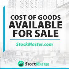 Calculate the cost of goods available. Cost Of Goods Available For Sale Definition Example Formula Guide