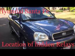 location of hidden relays hyundai santa fe youtube