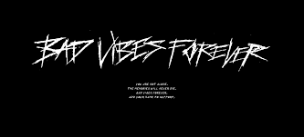 Джасей дуэйн рикардо онфрой (англ. Bad Vibes Forever Brand Logo