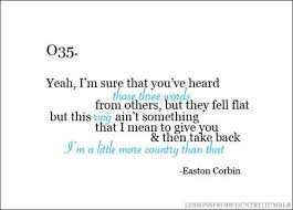 Im A Little More Country Than That Easton Corbin Country Music Lyrics Country Song Lyrics Country Quotes