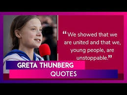 To celebrate the world wide climate emergency strike, here is some beautiful words and quotes from the one and only greta thunberg. Happy Birthday Greta Thunberg 8 Powerful Quotes By The Young Swedish Climate Activist Youtube