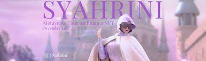 Syahrini S Metaverse Tour Binance Nft
