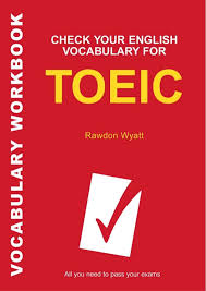 Cambridge Grammar And Vocabulary For The Toeic Test Pdf Check Your English Vocabulary For Toeic Englisch Vokabeln Vokablen Vokabeln Uben
