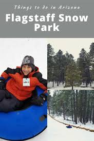Snow Tubing At Flagstaff Snow Park Sweet Shoppe Mom Phoenix Lifestyle Mom Blogger All of coupon codes are verified and tested today! snow tubing at flagstaff snow park