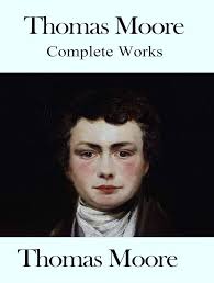 Amazon.com: The Complete Works of Thomas Moore eBook : Moore, Thomas: Books