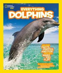 Pipeye, peepeye, pupeye, and poopeye. Book Reviews For Everything Dolphins Dolphin Facts Photos And Fun That Will Make You Flip By Elizabeth Carney Toppsta