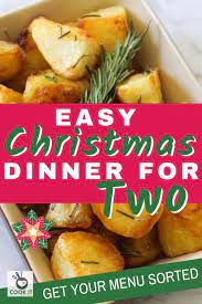 It won't take you more than an hour (really!) and is so much more special when you make it yourself. Christmas Dinner For Two Christmas Dinner For Two Easy Christmas Dinner Menu Christmas Dinner Menu