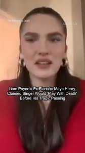 #LiamPayne’s ex fiancée Maya Henry claimed the singer appeared to threaten  his own death before his tragic passing. Speaking