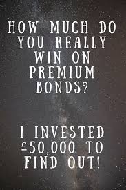 But it's depend on your luck or on your techniques you are use for wining prize. How Much Do You Really Win On Premium Bonds See My Wins With 50k