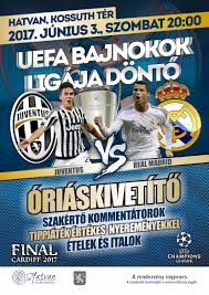 Majdnem minden szurkoló álma, hogy életében legalább egyszer élőben lásson egy jó kupa meccset. Hatvani Programok Uefa Bajnokok Ligaja Donto 2017 Juventus Real Madrid Hatvani Programok