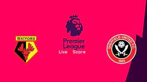 Watford Vs Sheffield Utd Preview And Prediction Live Stream Premier League 2019 2020 All Leicester City Premier League Premier League Chelsea Premier League