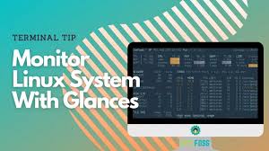 Glances A Versatile System Monitoring Tool For Linux Systems Linux System Web Application