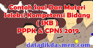Maybe you would like to learn more about one of these? Materi Dan Soal Seleksi Kompetensi Bidang Skb Pppk Cpns 2019 Infodikdasmen