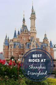 8 Shanghai Disneyland Rides That Will Make You Want To Visit Today Travelingmom Disneyland Rides Shanghai Disney Resort Disney Shanghai