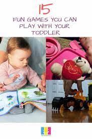 15 Fun Games You Can Play With Your Toddler The Fnu Company Toddler Lessons Toddler Activities Toddler Learning