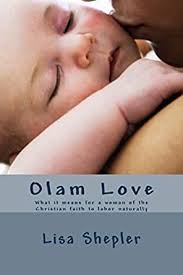 We did not find results for: Olam Love What It Means For A Woman Of The Christian Faith To Labor Naturally English Edition Ebook Shepler Lisa Amazon De Kindle Shop