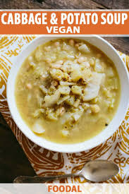 Cabbage And Potato Soup Vegan Easy Fall Or Winter Fare Fodoal Recipe Cabbage Potato Soup Cabbage And Potatoes Soup Recipes