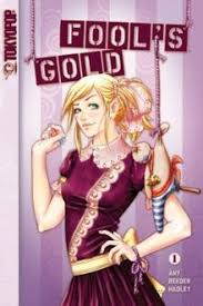 Fool's gold, fools gold, or fools' gold? Fool S Gold Comics Wikipedia